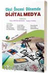 Okul Öncesi Dönemde Dijital Medya