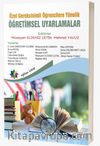 Öğretimsel Uyarlamalar & Özel Gereksinimli Öğrencilere Yönelik