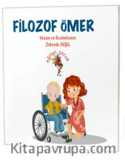 Filozof Ömer / Özel Gereksinimli Çocuklar İçin Hikayeler 