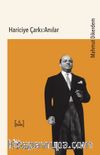 Hariciye Çarkı: Anılar