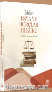İslam Eşya ve Borçlar Hukuku