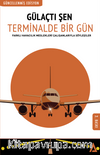 Terminalde Bir Gün