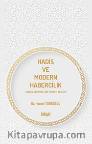 Hadis ve Modern Habercilik