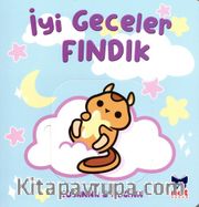 İyi Geceler Fındık
