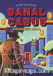 Sanal Casus / Esrarengiz Adam