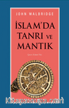 İslam'da Tanrı ve Mantık