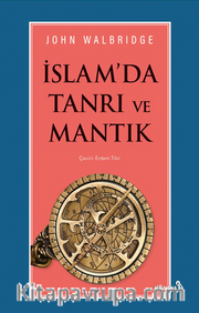 İslam'da Tanrı ve Mantık