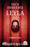 Gece Demekmiş Leyla