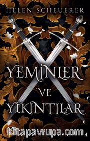 Yeminler ve Yıkıntılar