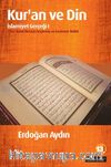 Kur'an ve Din / İslamiyet Gerçeği I