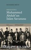 Makaleler &  Muhammed Abduh'un İslam Savunusu