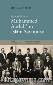Makaleler <br />  Muhammed Abduh'un İslam Savunusu