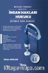 Mevzuat Podcast İnsan Hakları Hukuku Çözümlü Soru Bankası