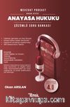 Mevzuat Podcast Anayasa Hukuku Çözümlü Soru Bankası