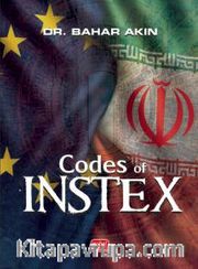 Codes of Instex <br /> A Multilateral Regime Initiative Against US Sanctions in the Context of the Iran Nuclear Dispute