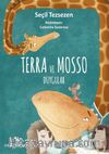 Terra ve Mosso - Duygular