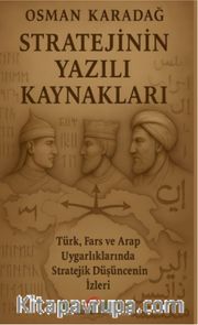Stratejinin Yazılı Kaynakları
