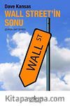 Wall Street'in Sonu