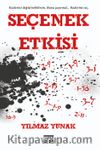 Seçenek Etkisi