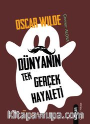 Dünyanın Tek Gerçek Hayaleti