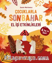 Çocuklarla Sonbahar <br /> El İşi Etkinlikleri