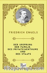 Der Ursprung der Familie, des Privateigenthums und des Staats