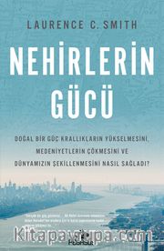 Nehirlerin Gücü