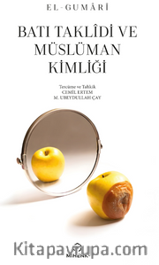 Batı Taklidi ve Müslüman Kimliği