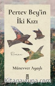 Pertev Bey'in İki Kızı