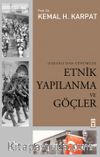 Etnik Yapılanma ve Göçler Osmanlı'dan Günümüze