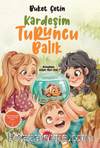 Kardeşim Turuncu Balık