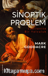 Sinoptik Problem / Labirentte Bir Yolculuk