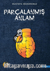 Parçalanmış Anlam