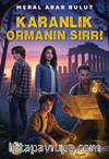 Karanlık Ormanın Sırrı