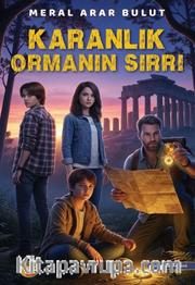 Karanlık Ormanın Sırrı