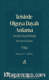 Tefsirde Olguya Dayalı Anlama