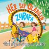 Her Şey Olabilen Zürafa