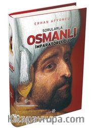 Sorularla Osmanlı İmparatorluğu Tek Cilt