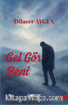 Gel Gör Beni