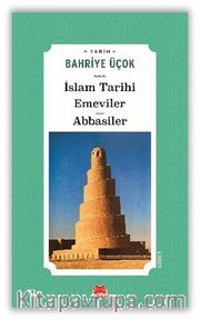 İslam Tarihi Emeviler Abbasiler