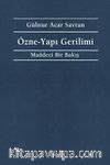 Özne-Yapı Gerilimi