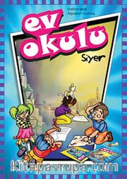 Ev Okulu - Siyer 1