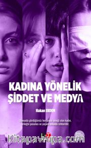 Kadına Yönelik Şiddet ve Medya