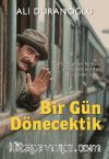 Bir Gün Dönecektik