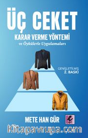 Üç Ceket Karar Verme Yöntemi