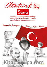 Atatürk'ten Sana Gençliğe Hitabe'nin İzinde