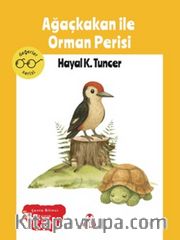 Ağaçkakan ile Orman Perisi