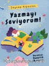 Yazmayı Seviyorum!