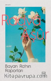 Bayan Ra'nın Raporları