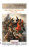 Felaket Seneleri (1683-1699) (Günümüz Türkçesiyle)